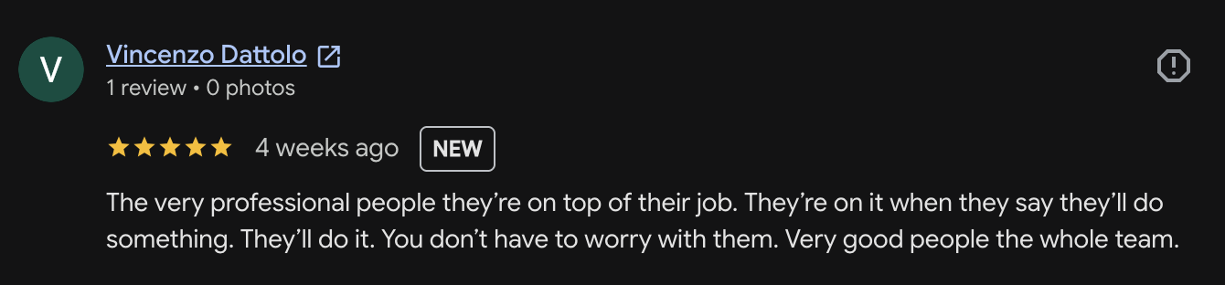 Google review screenshot from contractor Vincenzo Dattolo about the team doing what they say they'll do
