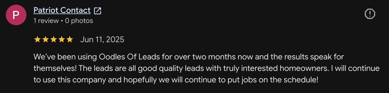 Google review screenshot from Patriot Contact about good quality leads putting jobs on the schedule